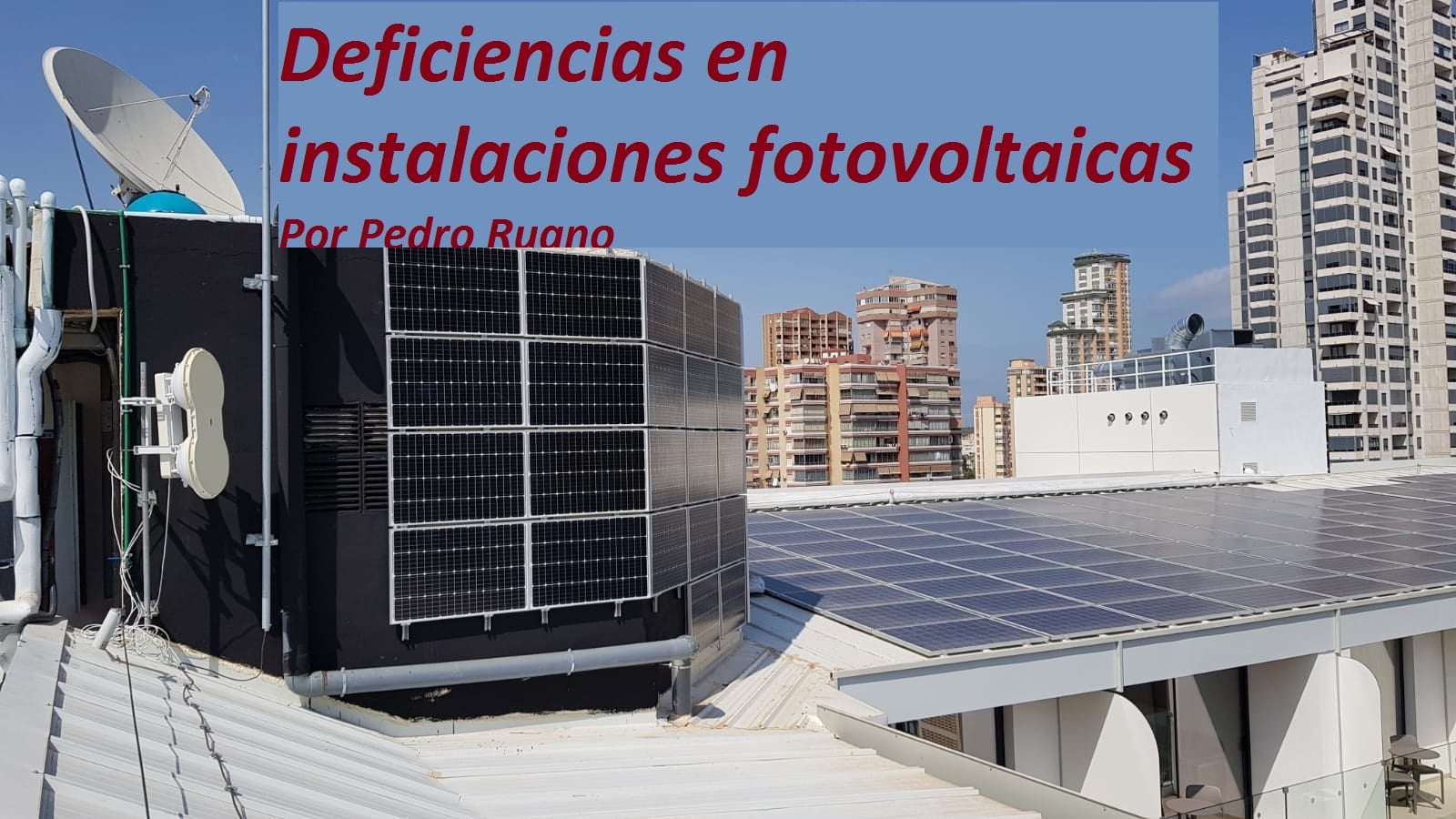 Deficiencia en instalaciones fotovoltaicas